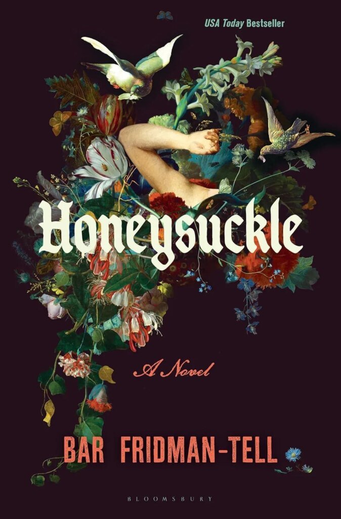 Book Review | ‘Honeysuckle’ by Bar Fridman-Tell Book Review | ‘Honeysuckle’ by Bar Fridman-Tell