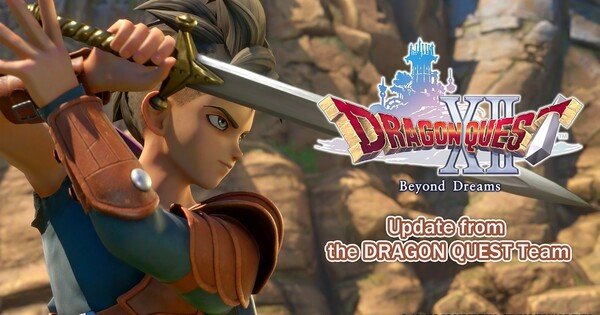 Dragon Quest XII Game Reveals New Beyond Dreams Subtitle in Sneak Peek Trailer – News Dragon Quest XII Game Reveals New Beyond Dreams Subtitle in Sneak Peek Trailer - News