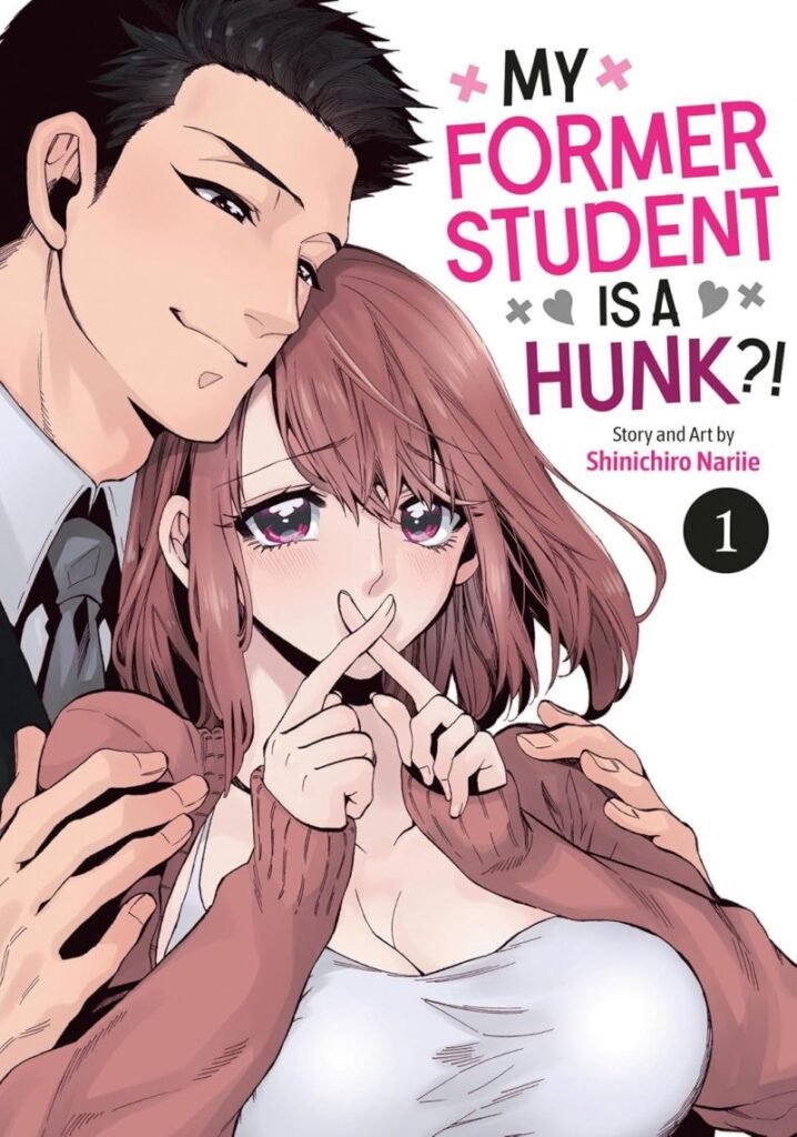 My Former Student is a Hunk?! #1 – 2 Manga Review