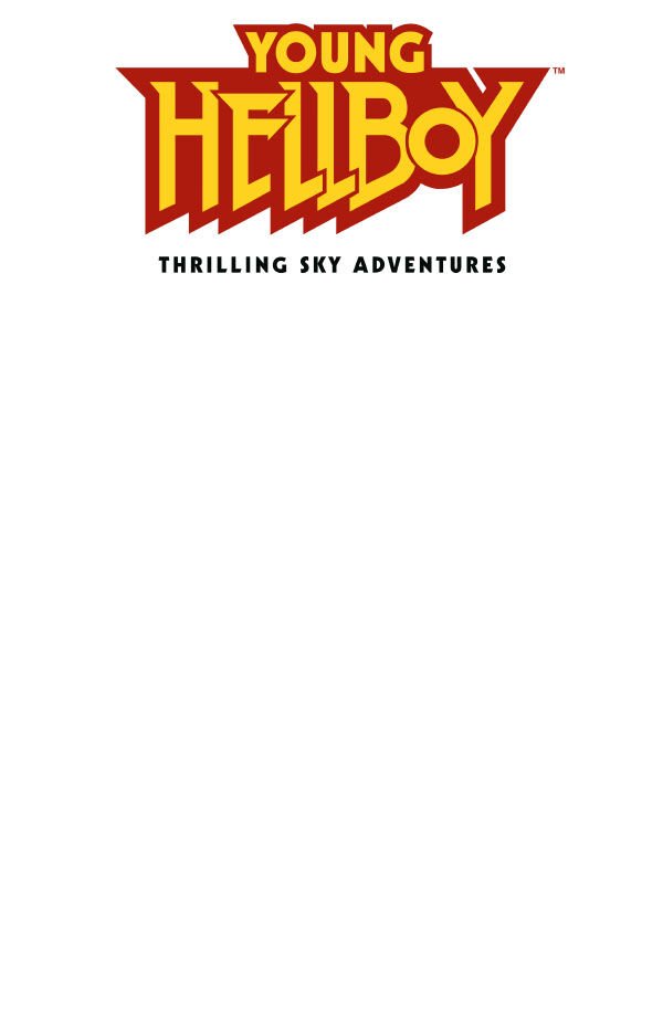 Young Hellboy: Thrilling Sky Adventures #1 (Variant Cover) :: Profile :: Dark Horse Comics Young Hellboy: Thrilling Sky Adventures #1 (Variant Cover) :: Profile :: Dark Horse Comics